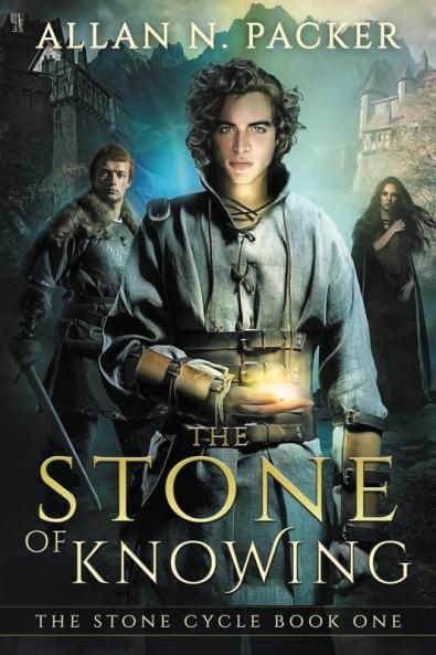 The Stone of Knowing: 1 (Stone Cycle)
