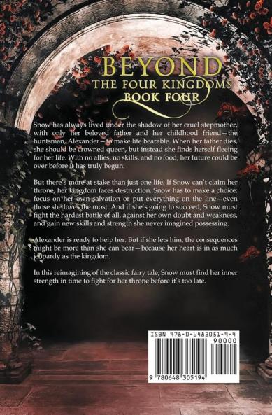 A Dream of Ebony and White: A Retelling of Snow White: 4 (Beyond the Four Kingdoms)