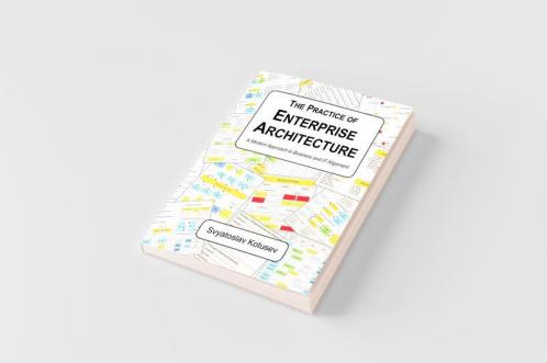 The Practice of Enterprise Architecture