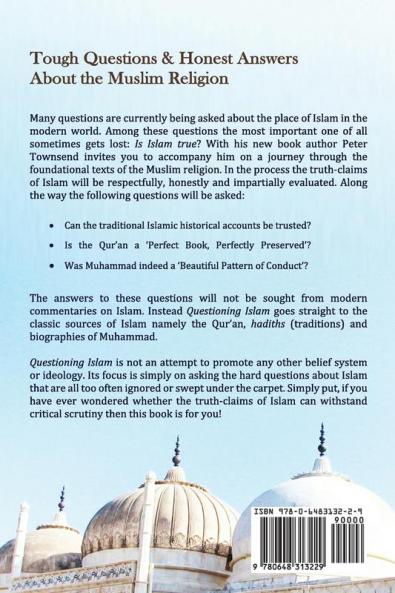 Questioning Islam: Tough Questions & Honest Answers about the Muslim Religion