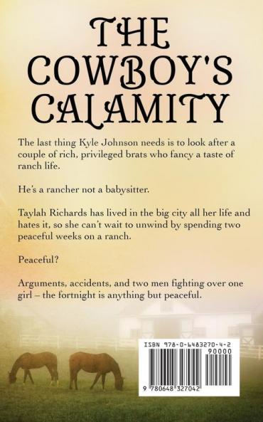The Cowboy's Calamity