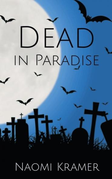 Dead in Paradise: 7 (Deadish)