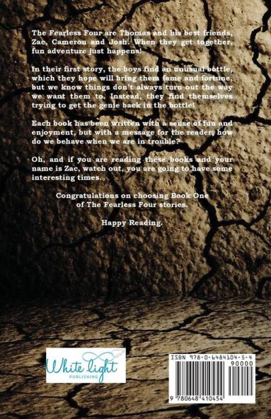 The Mysterious Bottle: Book #1 in the Fearless Four series