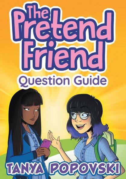 The Pretend Friend - Question Guide: 05Q (Deepening Understanding)