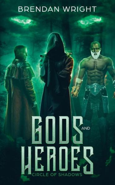 Gods and Heroes: Circle of Shadows: 3