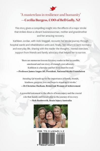 Standing Up!: My Story of Hope Advocacy & Survival After Stroke