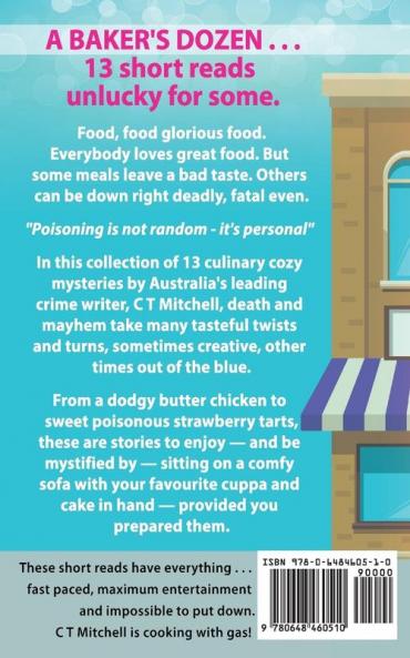 A Recipe For Murder: 13 A Bakers Dozen Cozy Mysteries (Culinary Cozy Mystery)