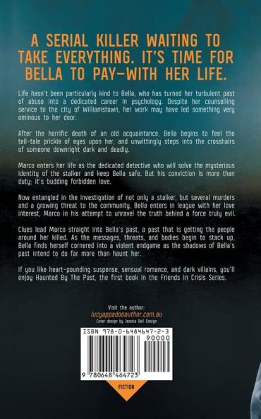 Haunted By The Past: 1 (Friends in Crisis)