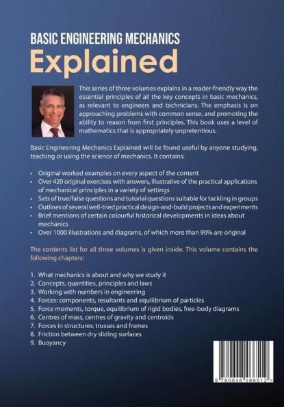 Basic Engineering Mechanics Explained Volume 1