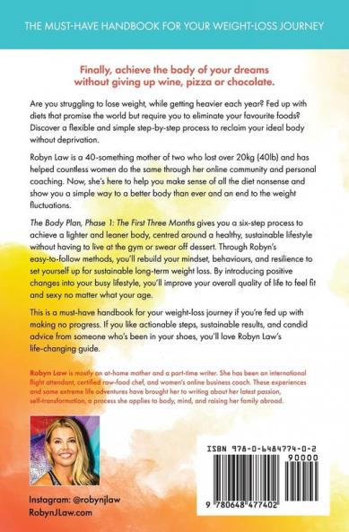 The Body Plan: Simple effective and flexible strategies for permanent weight loss in the real world