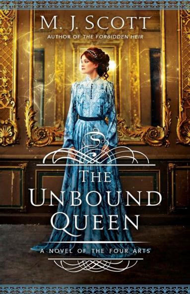 The Unbound Queen: A Novel of The Four Arts: 3
