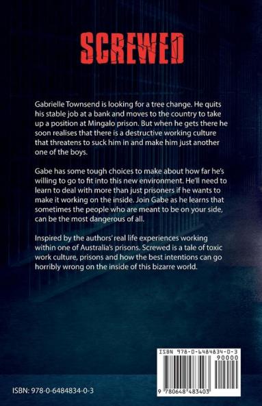 Screwed: A Prison Story