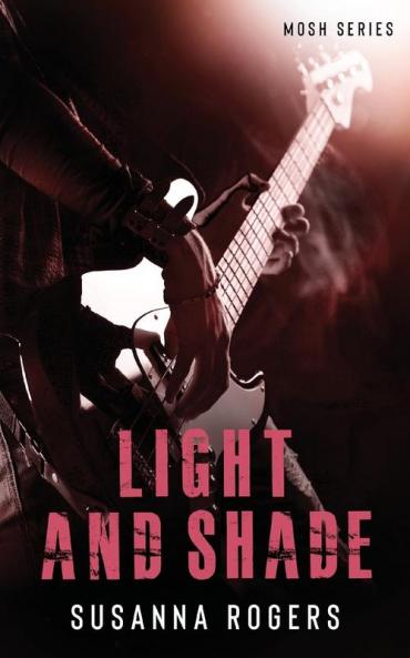 Light and Shade: 4 (Mosh)