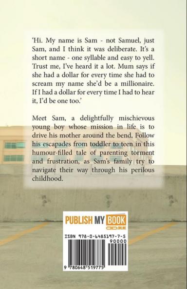 True Tales of a Bored Boy and a Tortured Mother