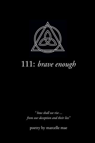 111: brave enough