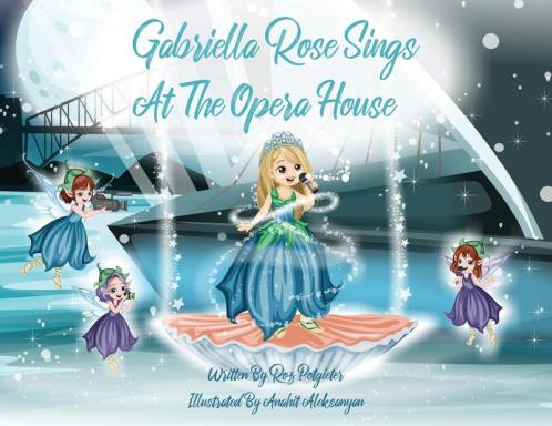 Gabriella Rose Sings At The Opera House