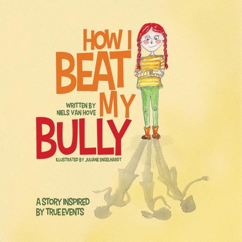 How I Beat My Bully: A story inspired by true events: 3 (Positive Mindset)