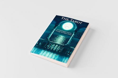 The TAROT An Astrological Journey Through the Major Arcana