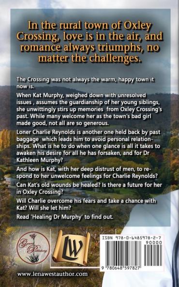 Healing Dr Murphy: 7 (Love in Oxley Crossing)