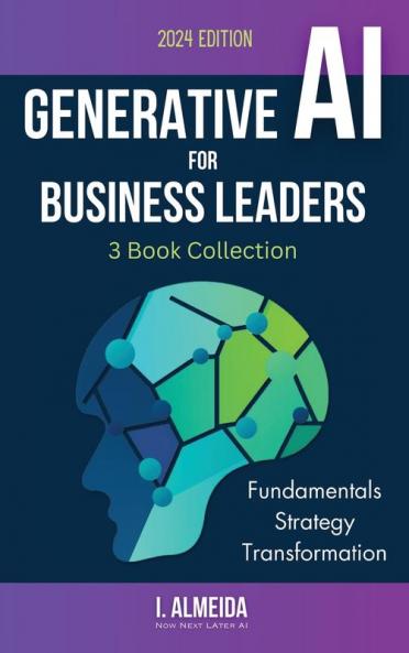 Generative AI For Business Leaders