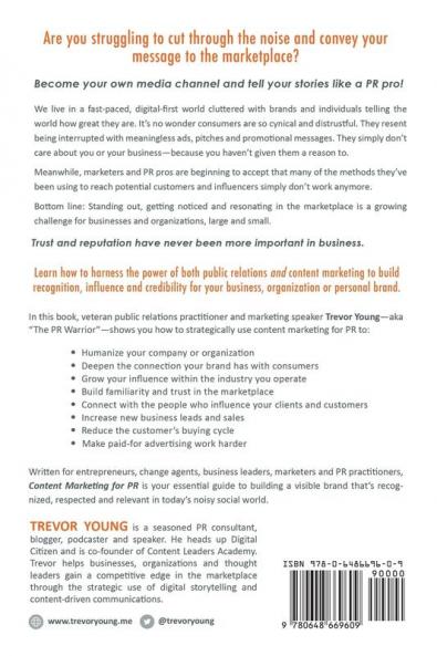 Content Marketing for PR: How to build brand visibility influence and trust in today's social age