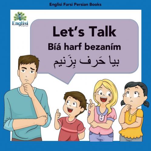 Learn Persian Let's Talk B��y�� Harf Bezan��m
