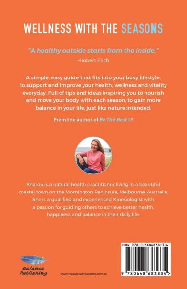 Wellness with the Seasons: Eating and Moving your Body with the Four Seasons