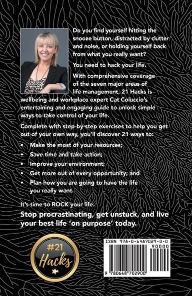 21 Hacks to Rock Your Life: Stop Procrastination Do That Thing and Live a Life ON Purpose!