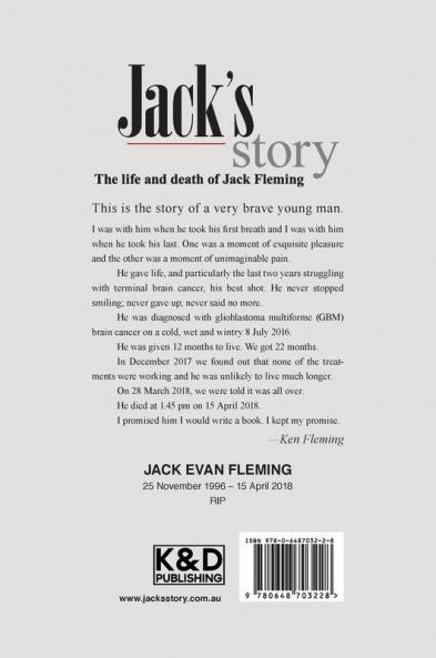 Jack's Story: A journey through the nightmare of a glioblastoma multiforme brain tumour