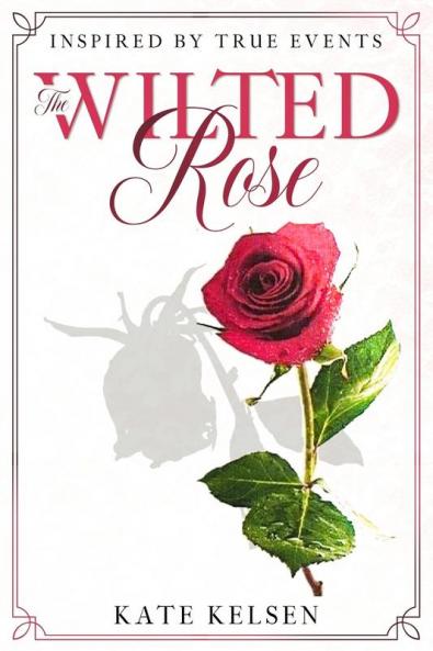 The Wilted Rose