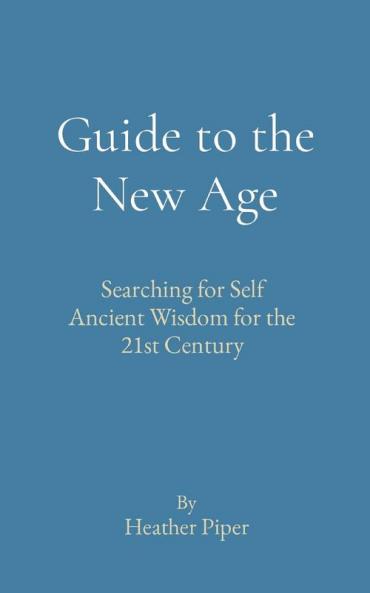 Guide to the New Age