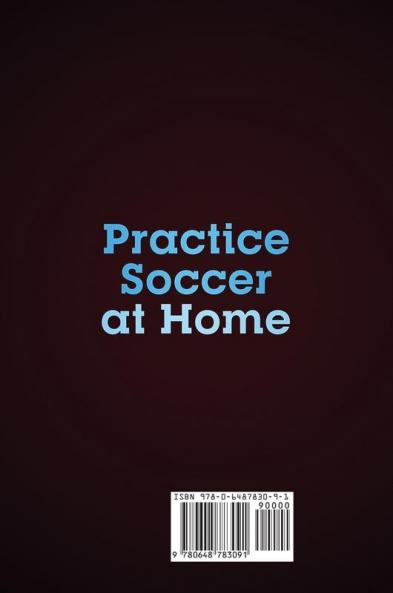 Practice Soccer At Home