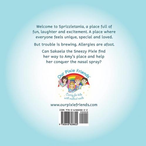 Sakaela the Sneezy Pixie: Visits Amy: 1 (Our Pixie Friends)