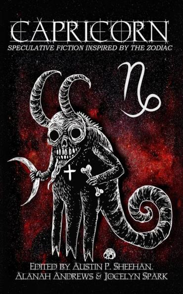 Capricorn: Speculative Fiction Inspired by the Zodiac: 1