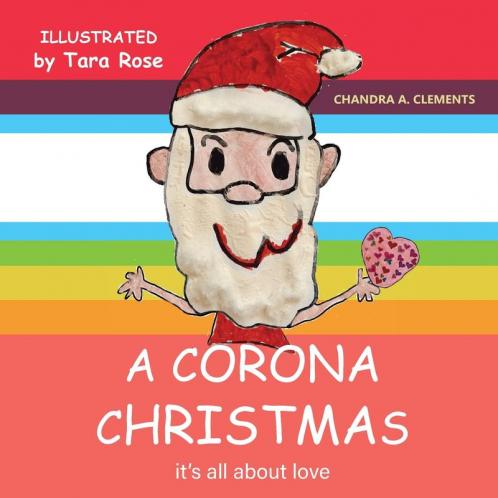 A Corona Christmas: It's All About Love: 2 (The Corona)