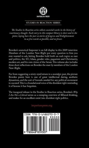 Why I Am Not a Liberal - Imperium Press (Studies in Reaction)
