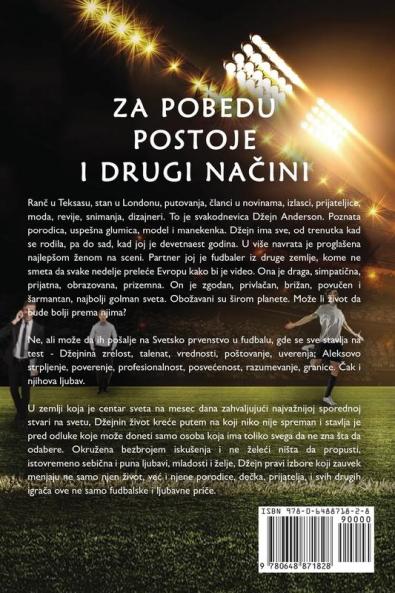 Za pobedu postoje i drugi načini: There Are Other Ways to Score (Serbian Edition)