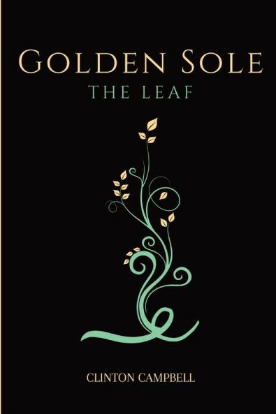 Golden Sole: The Leaf: 1