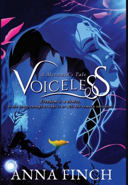Voiceless: A Mermaid's Tale