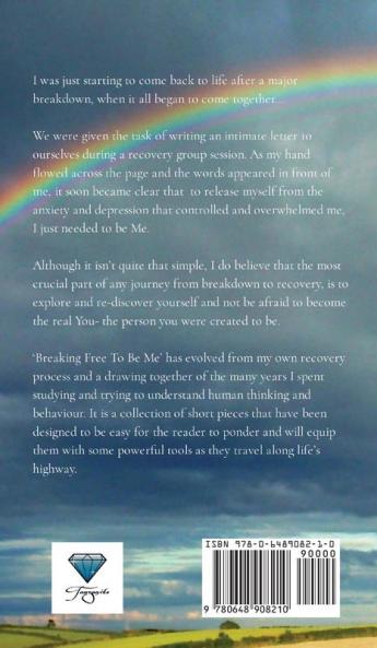 Breaking Free to Be Me