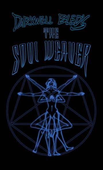 Darkwell Bled's The Soul Weaver