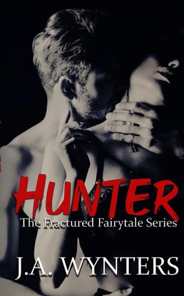 Hunter (Fractured Fairy Tale)