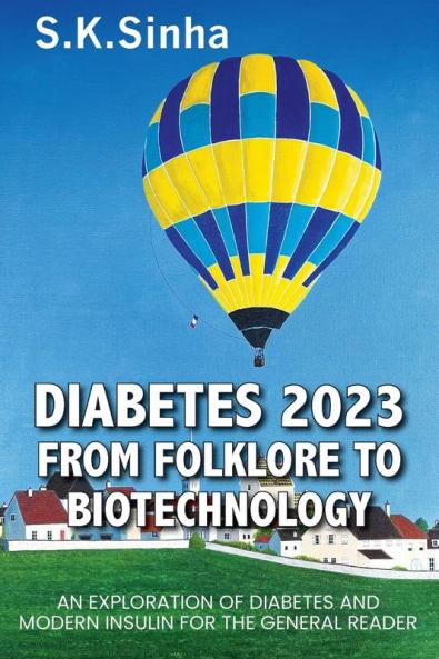 DIABETES 2023. FROM FOLKLORE TO BIOTECHNOLOGY