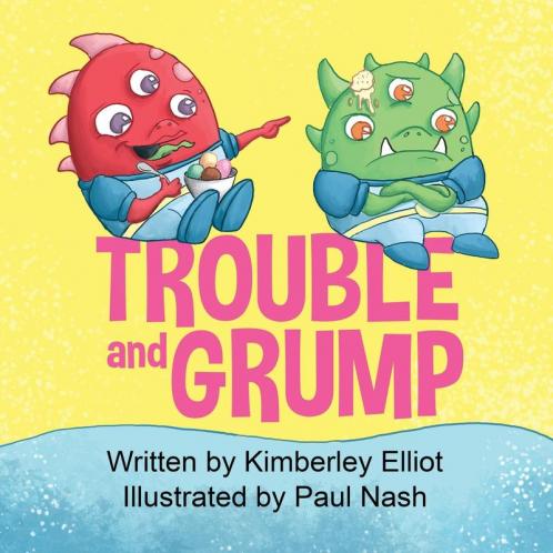 Trouble and Grump