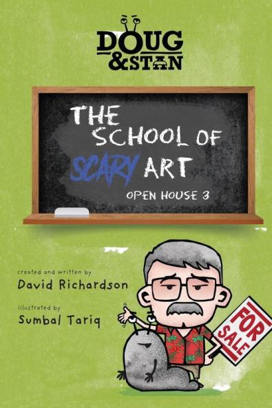 Doug & Stan - The School of Scary Art: Open House 3: 1 (Metropolis)