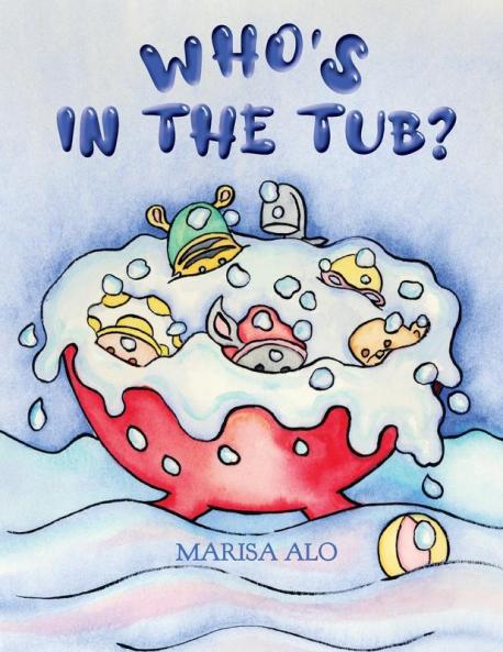 Who's In The Tub