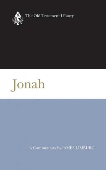 Jonah: A Commentary (Old Testament Library)