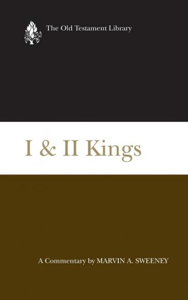 I & II Kings: A Commentary (Old Testament Library)