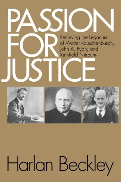 Passion for Justice: Retrieving the Legacies of. . .