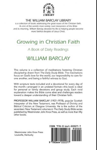 Growing in Christian Faith: A Book of Daily Readings (The William Barclay Library)